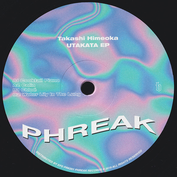 Takashi Himeoka - Utakata EP | Phreak Records (PRK001) - main Takashi Himeoka - Utakata EP | Phreak Records (PRK001) - main