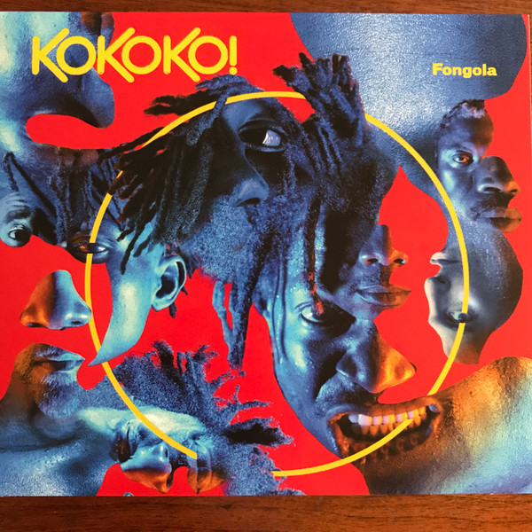 KOKOKO! - Fongola | Royal Mountain Records (RMR-114-2) - main KOKOKO! - Fongola | Royal Mountain Records (RMR-114-2) - main