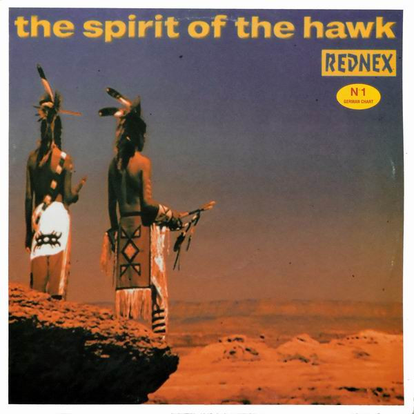 Rednex - The Spirit Of The Hawk | Do It Yourself Entertainment (DO IT 31-00) - main