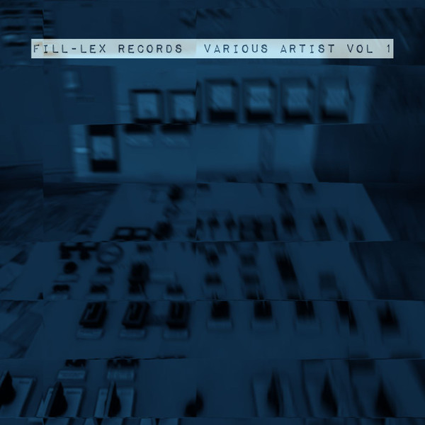 Fill-Lex Records Various Artist Vol 1