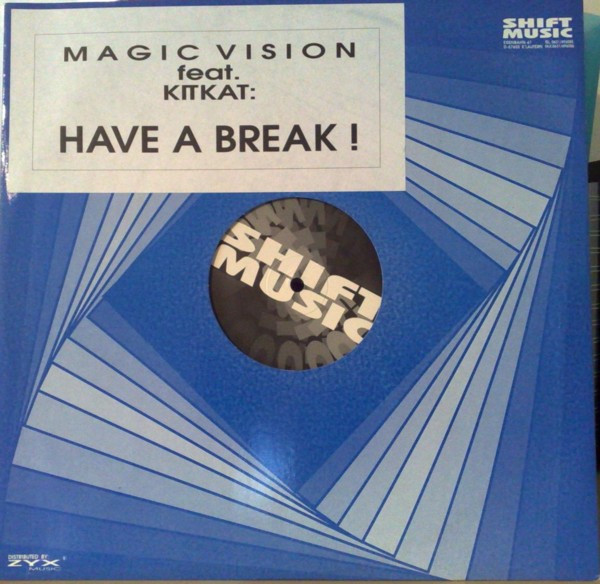 Magic Vision Feat. Kitkat - Have A Break! | Shift Music (SFT 0075-12)