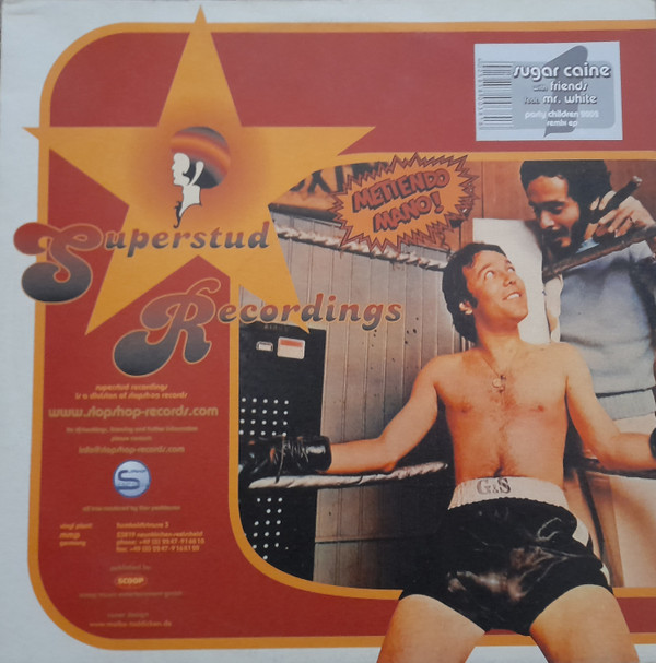 Sugar Caine With Friends Feat. Mr. White - Party Children 2002 Remix Ep | Superstud Recordings (STUD-001) - main