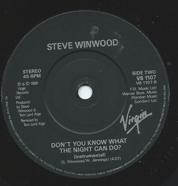 Steve Winwood - Don't You Know What The Night Can Do? | Virgin (VS 1107) - 4 Steve Winwood - Don't You Know What The Night Can Do? | Virgin (VS 1107) - 4