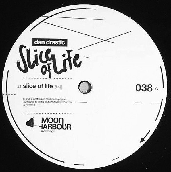 Dan Drastic - Slice Of Life | Moon Harbour Recordings (MHR038-6)