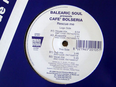 Balearic Soul Presents Cafe' Bolseria - Rescue Me | Sound Division (SD 2004)
