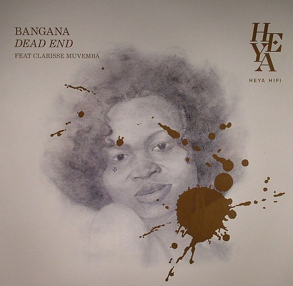 Bangana - Dead End | HEYA HIFI (HEYA 1218) - main