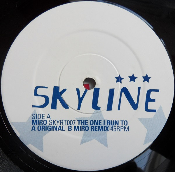 Miro - The One I Run To | Skyline Records (SKYRT 007) - 2