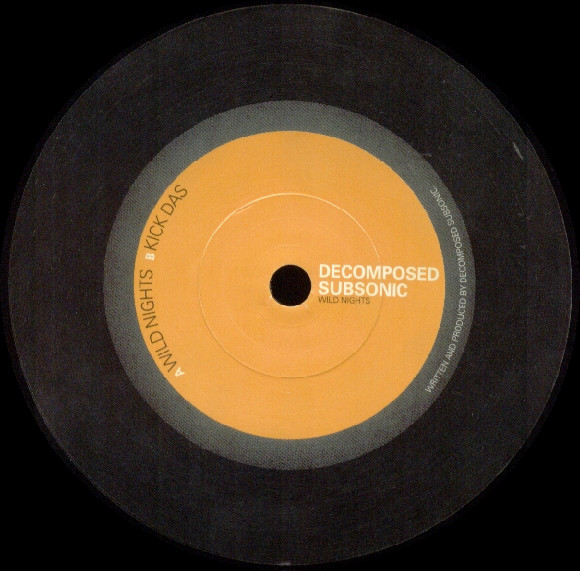 Decomposed Subsonic - Wild Nights | Force Tracks (FT56)