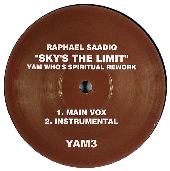 Raphael Saadiq - Sky's The Limit (Yam Who's Spiritual Rework) | Yam Who (YAM3) - main