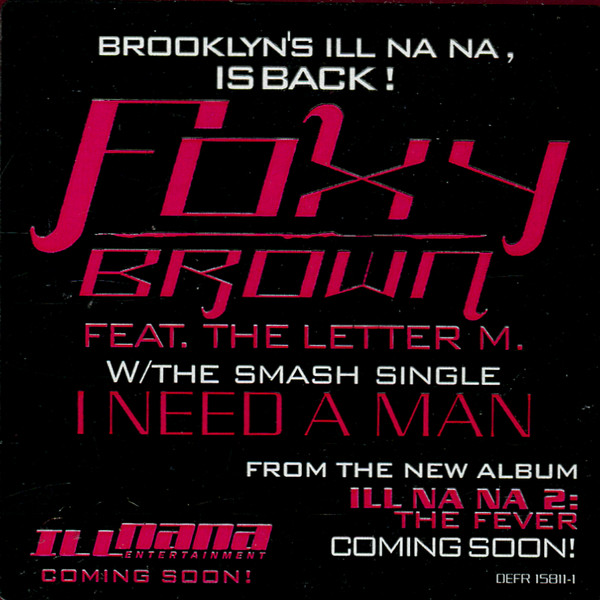Foxy Brown Feat. The Letter M. - I Need A Man | Def Jam Recordings (DEFR 15811-1) - 4 Foxy Brown Feat. The Letter M. - I Need A Man | Def Jam Recordings (DEFR 15811-1) - 4