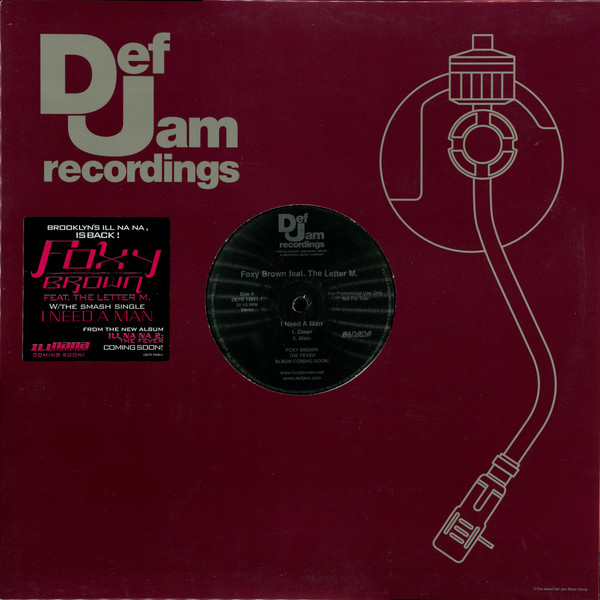 Foxy Brown Feat. The Letter M. - I Need A Man | Def Jam Recordings (DEFR 15811-1) - 3 Foxy Brown Feat. The Letter M. - I Need A Man | Def Jam Recordings (DEFR 15811-1) - 3