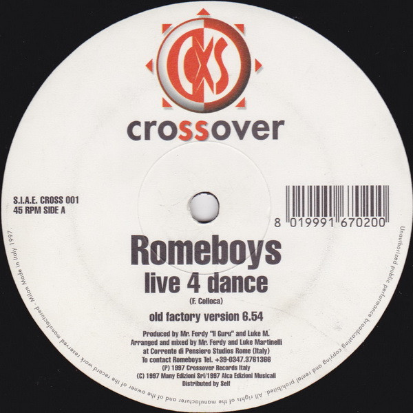 Romeboys - Live 4 Dance | Crossover Records (CROSS 001)