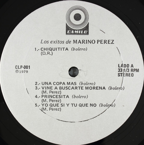 Marino Perez - Los Éxitos De Marino Perez | Camilo Records (CLP-001) - 3 Marino Perez - Los Éxitos De Marino Perez | Camilo Records (CLP-001) - 3