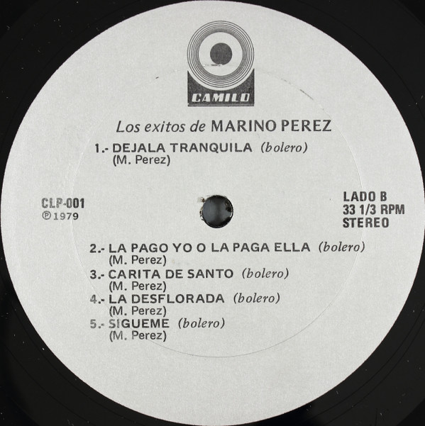 Marino Perez - Los Éxitos De Marino Perez | Camilo Records (CLP-001) - 4 Marino Perez - Los Éxitos De Marino Perez | Camilo Records (CLP-001) - 4