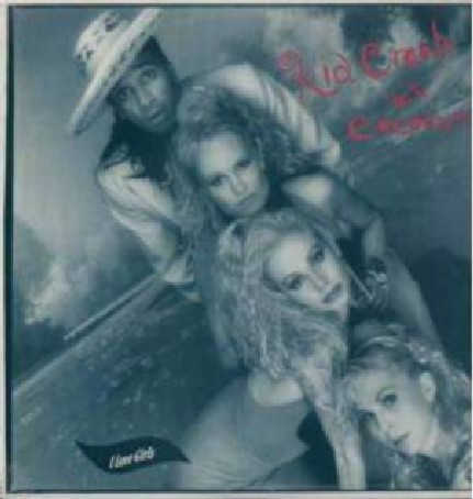 Kid Creole And The Coconuts - I Love Girls | Columbia (44-73514)