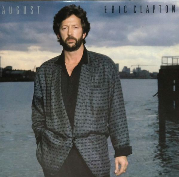 Eric Clapton - August | Duck Records (925 476-1) - main Eric Clapton - August | Duck Records (925 476-1) - main