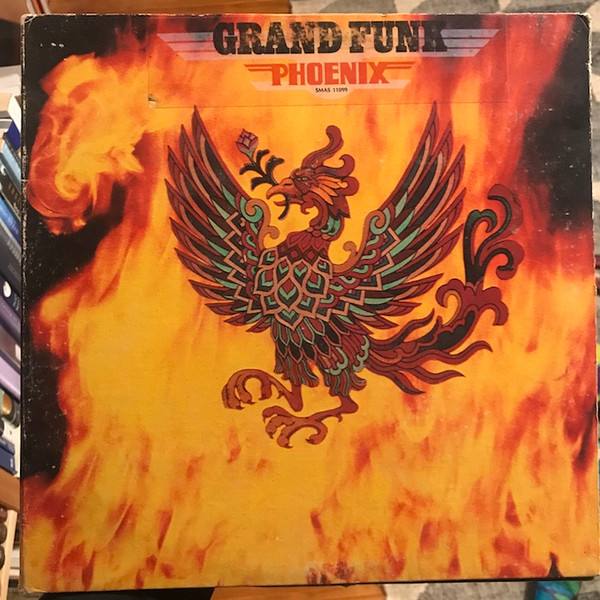 Grand Funk - Phoenix | Capitol Records (SMAS 11099)