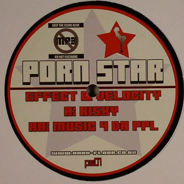 Effect & Velocity - Risky / Music 4 Da PPL | Porn Star (PSR01) - main