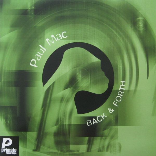 Paul Mac - Back & Forth | Primate Recordings (PRMT 074) - main