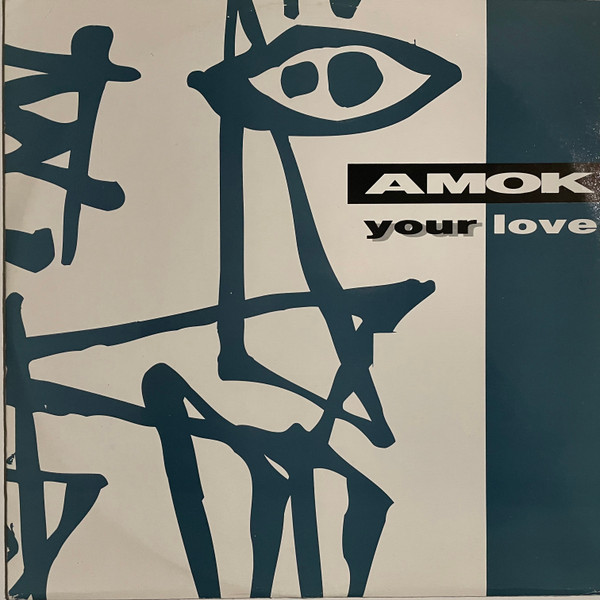 Amok - Your Love | D:vision Records (DV 090)