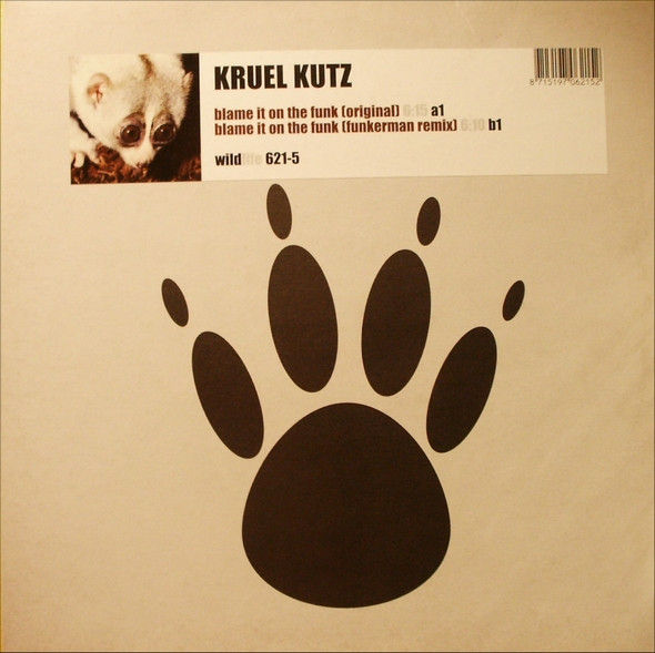 Kruel Kutz - Blame It On The Funk | Wildlife (wildlife 621-5) - 3 Kruel Kutz - Blame It On The Funk | Wildlife (wildlife 621-5) - 3
