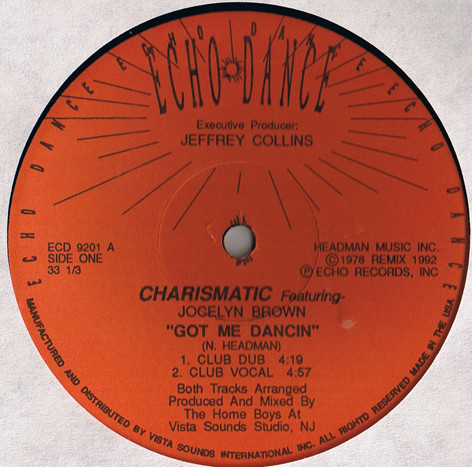 Charismatic Featuring Jocelyn Brown - Got Me Dancin | Echo Dance (ECD 9201)
