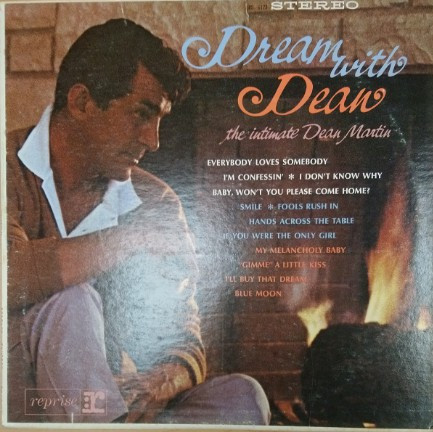 Dean Martin - Dream With Dean - The Intimate Dean Martin | Reprise Records (RS-6123) - main