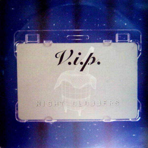 V.I.P. - Night Clubbers | Dance Pool (DAN 669348 6)