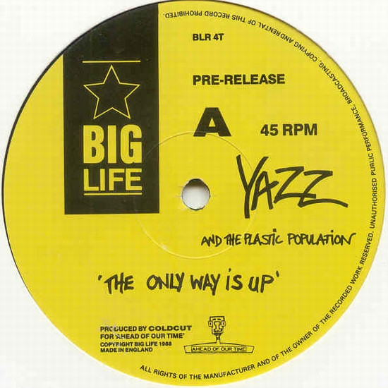 Yazz And The Plastic Population - The Only Way Is Up | Big Life (BLR 4T) - main