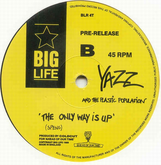 Yazz And The Plastic Population - The Only Way Is Up | Big Life (BLR 4T) - 2