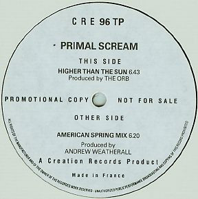 Primal Scream - Higher Than The Sun | Creation Records (CRE 96 TP) - main