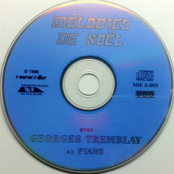 Georges Tremblay - Mélodies De Noël | Contact Disc (NOE 2-805) - 4 Georges Tremblay - Mélodies De Noël | Contact Disc (NOE 2-805) - 4