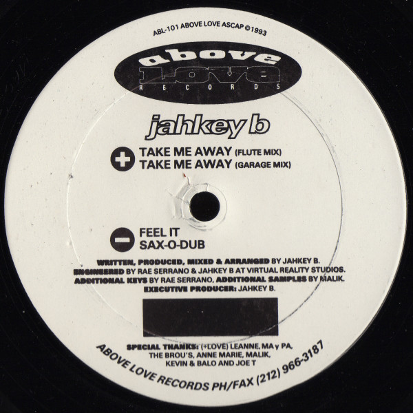 Jahkey B - Take Me Away | Above Love Records (ABL-101) - main