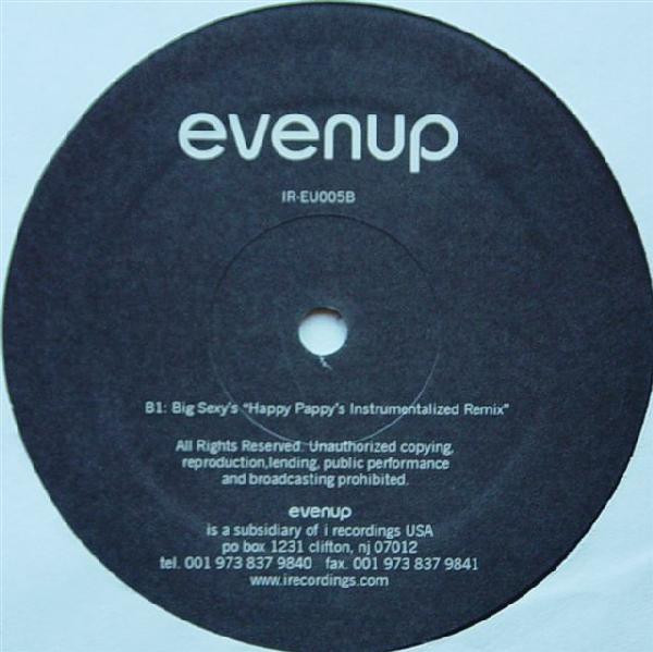 Big Sexy - Close To My Skin Volume 1 Remixes | Evenup (IR-EU005) - 3
