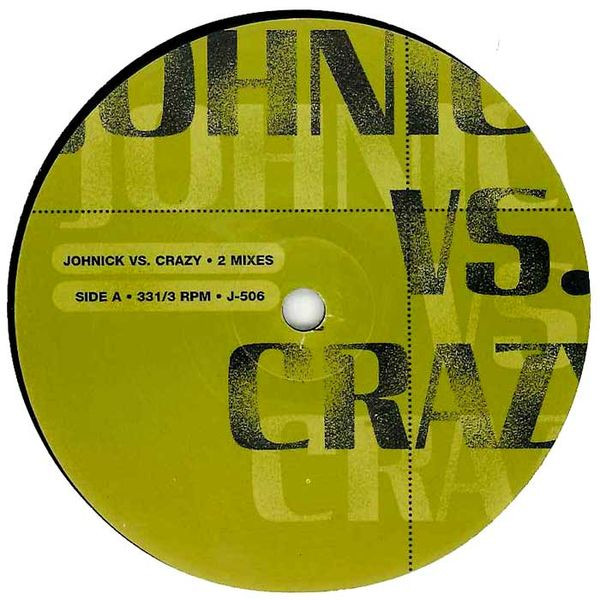 JohNick - Johnick Vs. Crazy | Not On Label (JohNick) (J-506) - main