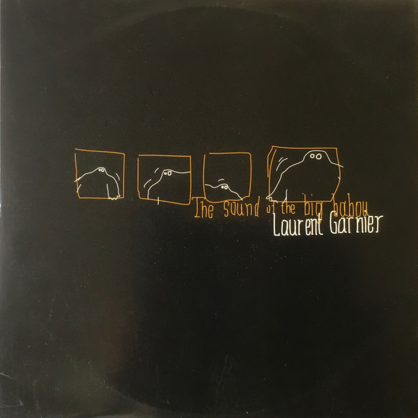 Laurent Garnier - The Sound Of The Big Babou | F Communications (F 111) - main Laurent Garnier - The Sound Of The Big Babou | F Communications (F 111) - main