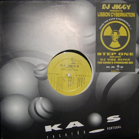 DJ Jiggy Presents Lisbon Cybernation - Step One | Kaos Records (K950717)