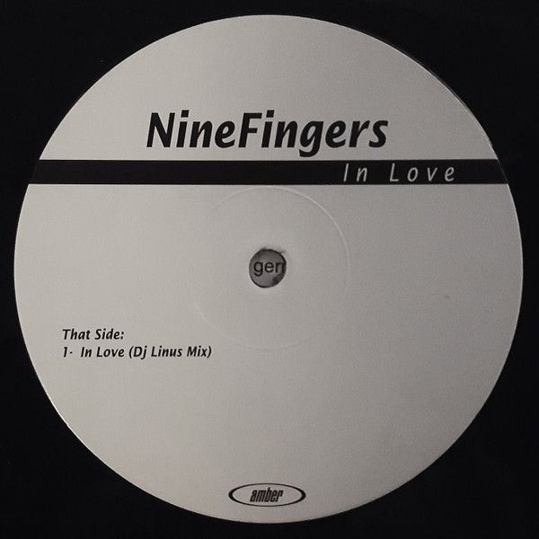 DJ Nine Fingers - In Love | Amber Records (AMBER 0162-1) - 2