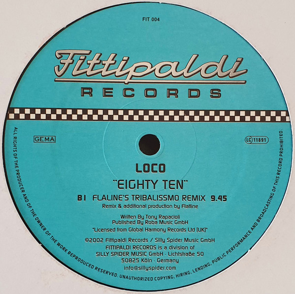Loco - Eighty Ten | Fittipaldi Records (FIT 004) - 3 Loco - Eighty Ten | Fittipaldi Records (FIT 004) - 3