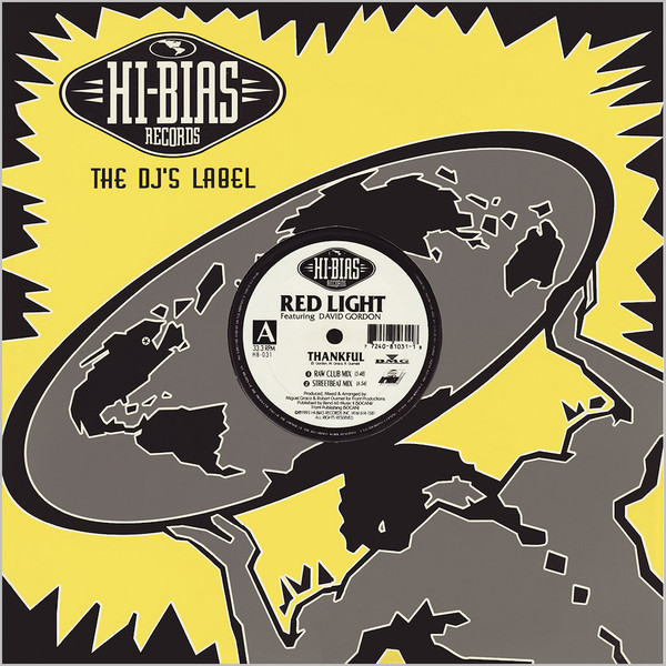Red Light Featuring David Gordon - Thankful | Hi-Bias Records (HB-031)
