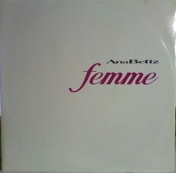 Ana Bettz - Femme | NAR International (MIXNAR 101/03)