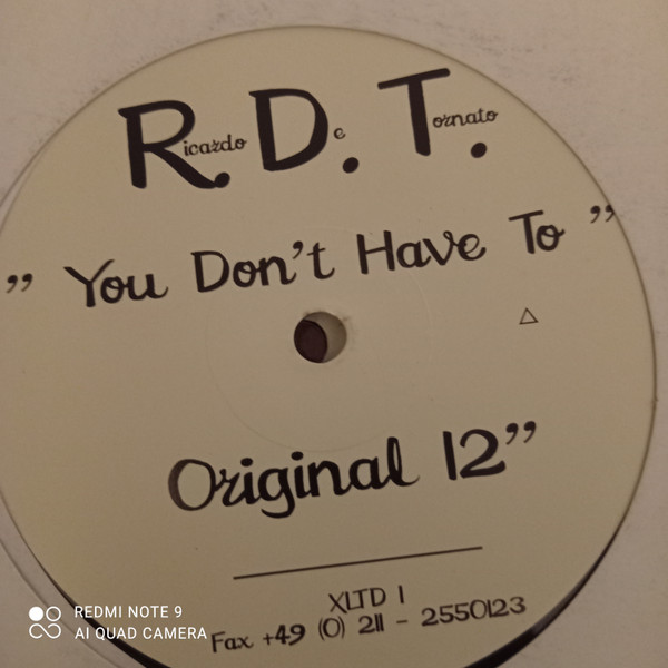 R.D.T. - You Don’t Have To | X-IT Records (XLTD 1) - main R.D.T. - You Don’t Have To | X-IT Records (XLTD 1) - main