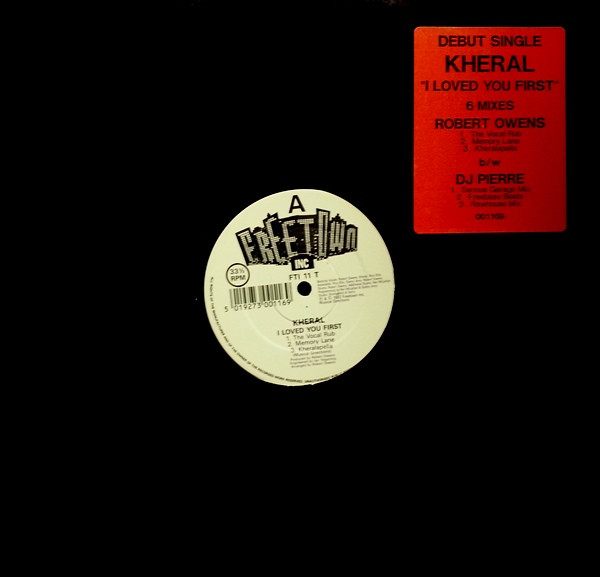 Kheral - I Loved You First | Freetown Inc (FTI 11 T)