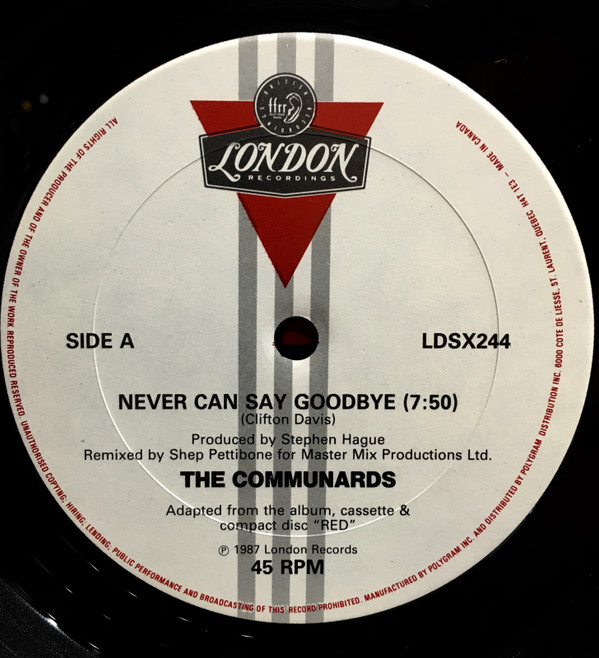 The Communards - Never Can Say Goodbye (12") [Vinyl] | London Records (LDSX 244) - 3