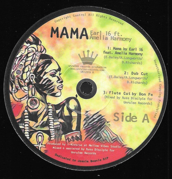 Earl 16 Feat. Amelia Harmony - Mama / Love Root | Unrulee Records (UR12016) - main Earl 16 Feat. Amelia Harmony - Mama / Love Root | Unrulee Records (UR12016) - main