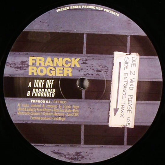 Franck Roger - Take Off / Passages | Franck Roger Production (FRPROD 03)
