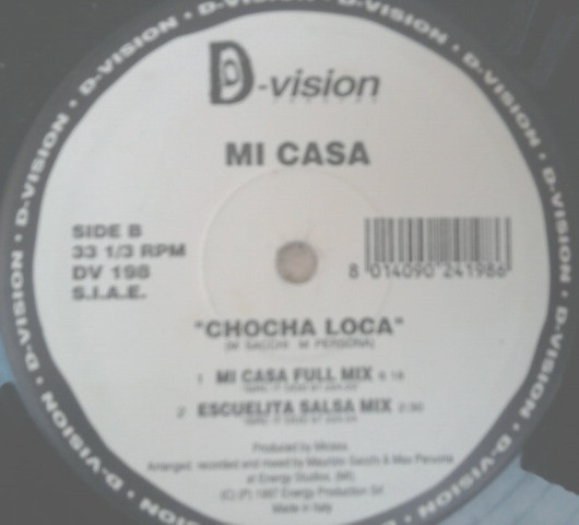 Mi Casa - Chocha Loca | D:vision Records (DV 198) - 3 Mi Casa - Chocha Loca | D:vision Records (DV 198) - 3