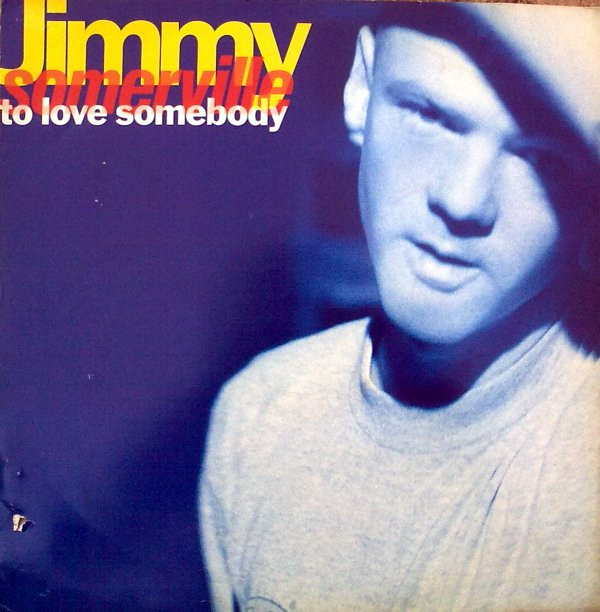 Jimmy Somerville - To Love Somebody | London Records (LONX 281) - main