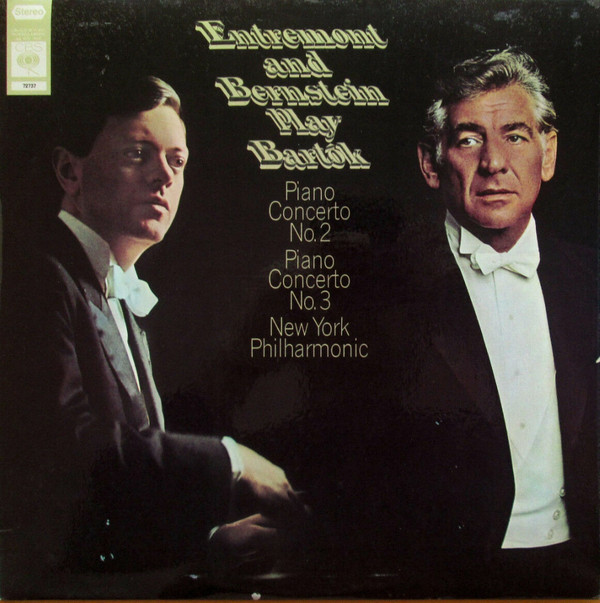 Entremont And Bernstein Play Bartók (Piano Concerto No. 2 / Piano Concerto No. 3)
