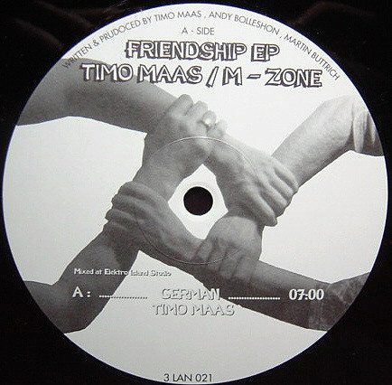 Timo Maas  &  M-Zone - Friendship EP | 3 Lanka (3 LAN 021) - 2